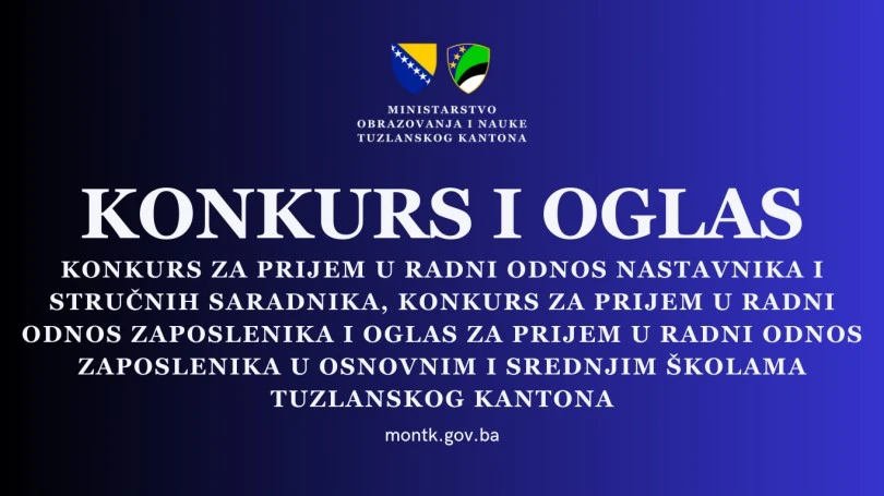 Konkursi/Oglas za prijem zaposlenika u osnovnim i srednjim školama Tuzlanskog kantona